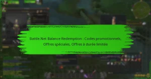 Battle.Net Balance Redemption : Codes promotionnels, Offres spéciales, Offres à durée limitée