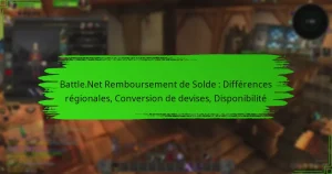 Battle.Net Remboursement de Solde : Différences régionales, Conversion de devises, Disponibilité