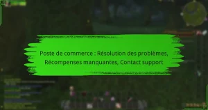 Poste de commerce : Résolution des problèmes, Récompenses manquantes, Contact support